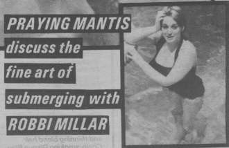 Praying Mantis discuss the fine art of submerging with ROBBI MILLAR